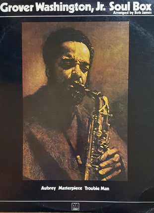 Grover Washington, Jr. : Soul Box Vol. 1 (LP, Album)