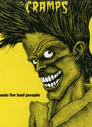 the album cover for The Cramps - Bad Music for Bad People