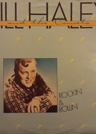 Bill Haley And His Comets : Rockin & Rollin (LP, Comp)