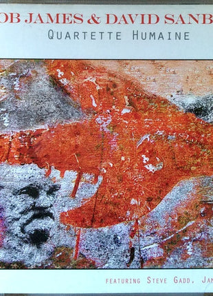Bob James & David Sanborn : Quartette Humaine (CD, Album)