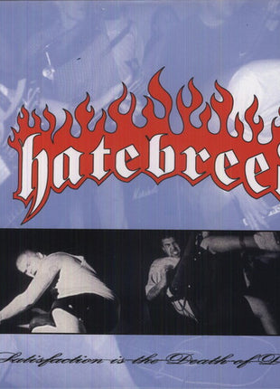 Hatebreed - Satisfaction Is the Death of Desire (Vinyl) (New (N))