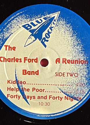 The Charles Ford Band : A Reunion (LP, Album)