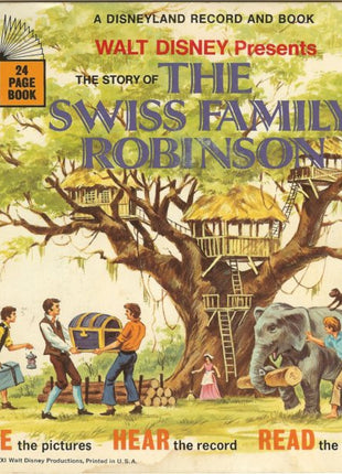 Unknown Artist : Walt Disney Presents The Story Of The Swiss Family Robinson (7")