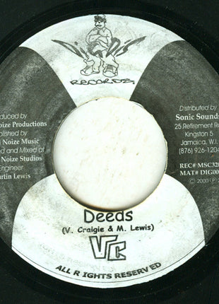 VC (2) : By His Deeds (7")