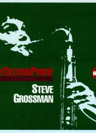 the album cover for Steve Grossman - My Second Prime