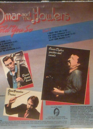 Omar And The Howlers : I Told You So (LP, Album)