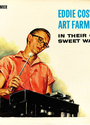 Eddie Costa And Art Farmer : In Their Own Sweet Way (LP, Album, Mono, RE)