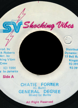 General Degree : Chatie Former (7")