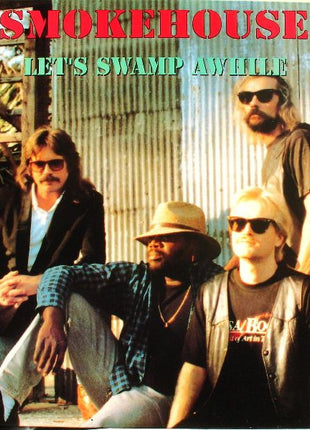 Smokehouse (3) : Let's Swamp Awhile (LP, Album)