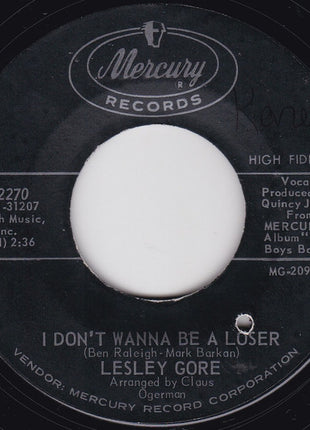 Lesley Gore : I Don't Wanna Be A Loser / It's Gotta Be You (7", Single)