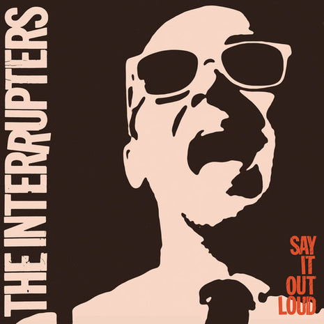 INTERRUPTERS - Say It Out Loud (Vinyl) (New (N))