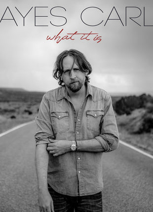Hayes Carll - What It Is (Vinyl) (New (N))