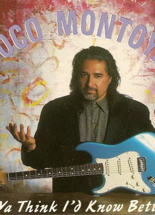 Coco Montoya : Ya Think I'd Know Better (CD, Album)