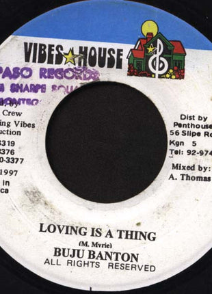 Buju Banton : Loving Is A Thing (7")