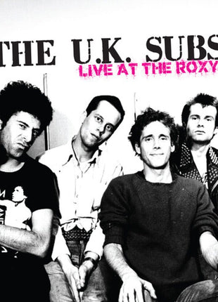 the album cover for U.K. Subs - Live At The Roxy (Mod)