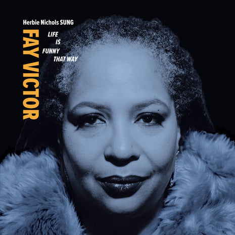 Fay Victor - Life Is Funny That Way (Vinyl) (New (N))