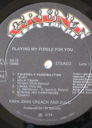 Papa John Creach & Zulu (9) : Playing My Fiddle For You (LP, Album)