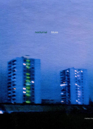 the album cover for Matteo Myderwyk - Nocturnal Blues