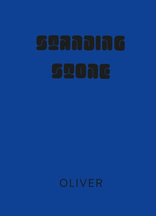 the album cover for Oliver - Standing Stone