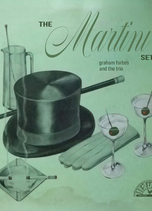 the album cover for Forbes, Graham - The Martini Set