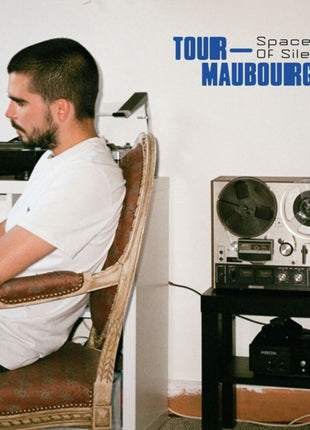 the album cover for Tour-Maubourg - Spaces Of Silence