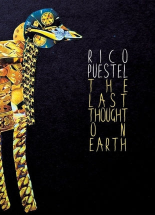 the album cover for Rico Puestel - Last Thought On Earth