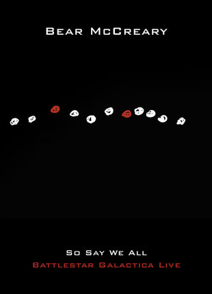 the album cover for Bear McCreary - So Say We All (Battlestar Galactica Live)