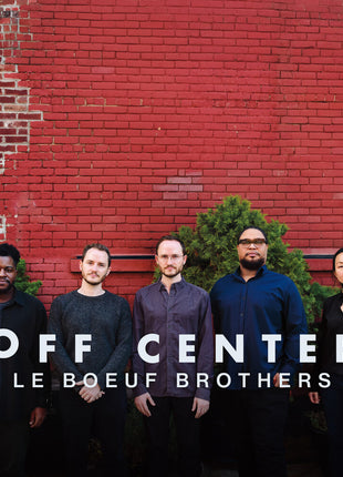 the album cover for Le Boeuf Brothers - Off Center