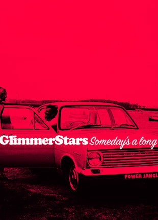 the album cover for Glimmer Stars - Someday's A Long Time