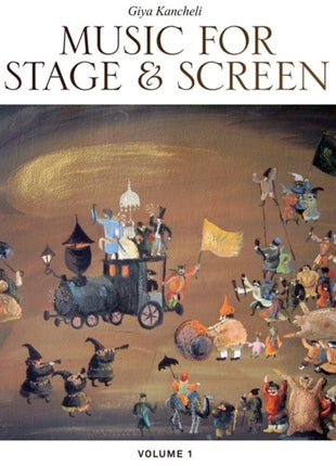 the album cover for Giya Kancheli - Music For Stage & Screen