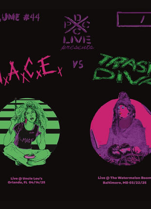 the album cover for M.a.c.e. & Trash Diva - Dcxpc Live Vol. 44
