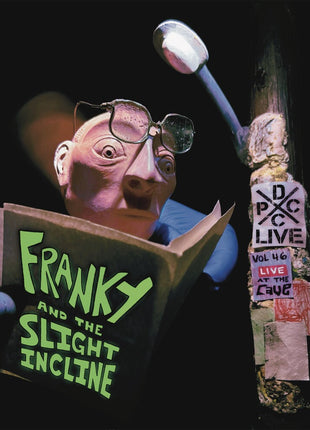 the album cover for Franky & the Slight Incline - Dcxpc Live Vol. 46