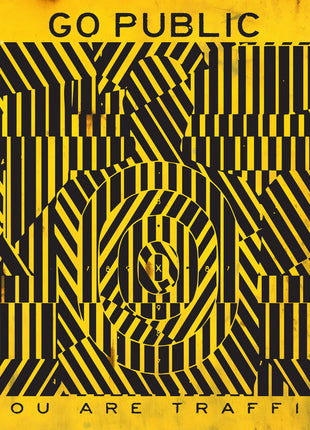 the album cover for Go Public - You Are Traffic