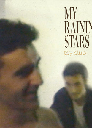 the album cover for My Raining Stars - Toy Club