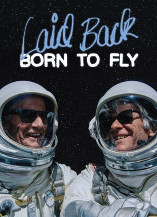 the album cover for Laid Back - Born To Fly
