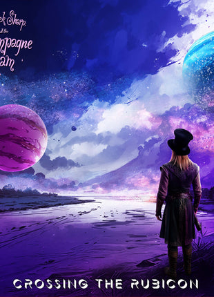 the album cover for Derek & the Champagne Jam Sharp - Crossing the Rubicon