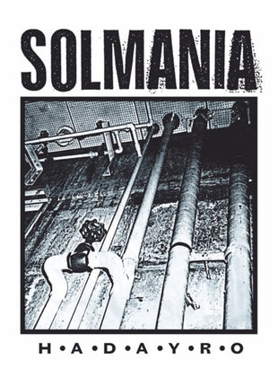 the album cover for Solmania - H-A-D-A-Y-R-O
