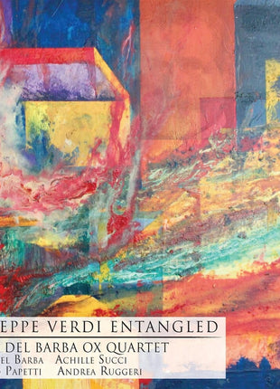 the album cover for Del Barba, Oscar - Giuseppe Verdi Entangled