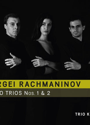 the album cover for Trio Kobalt - Rachmaninov: Piano Trios Nos. 1 & 2