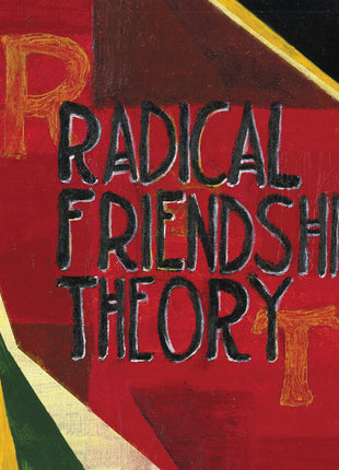 the album cover for Radical Friendship Theory - Radical Friendship Theory
