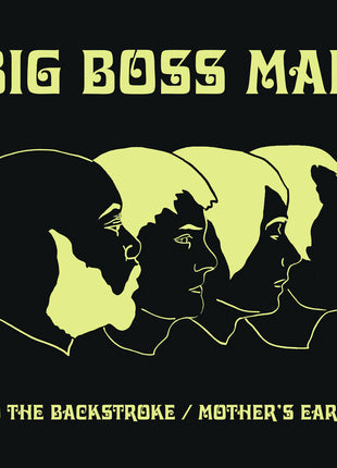 the album cover for Big Boss Man - Do the Backstroke/mother's Earth