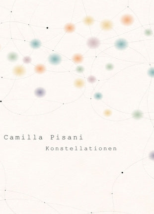 the album cover for Camilla Pisani - Konstellationen
