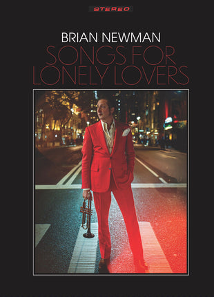 the album cover for Brian Newman - Songs For Lonely Lovers