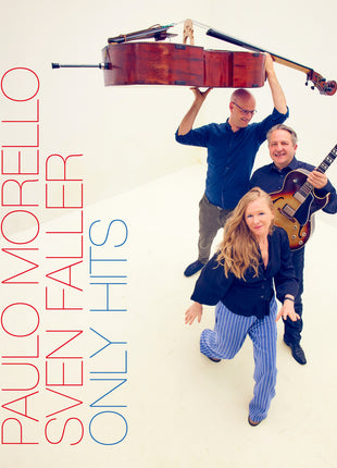 the album cover for Lisa Wahlandt / Morello,Paulo / Faller,Sven - Only Hits