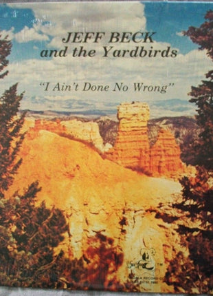 Jeff Beck And The Yardbirds : I Ain't Done No Wrong (LP, Comp)