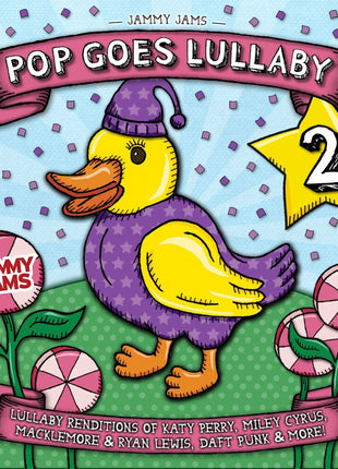 the album cover for Jammy Jams - Pop Goes Lullaby 2