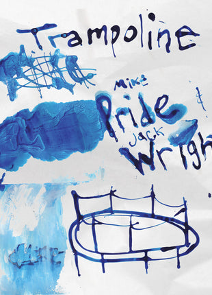 the album cover for Mike Pride - Trampoline