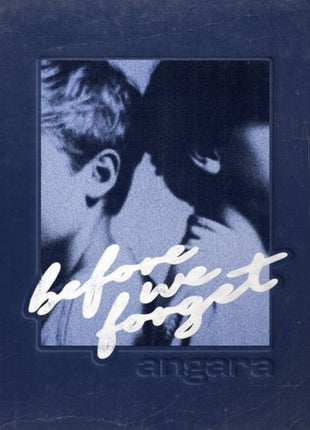 the album cover for Angara - Before We Forget