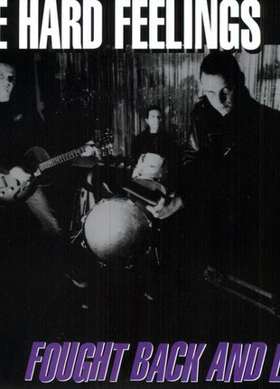 the album cover for Hard Feelings - Fought Back and Lost