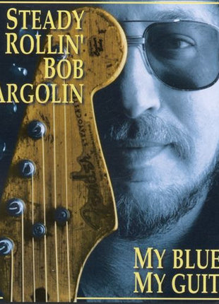 Bob Margolin : My Blues & My Guitar (CD, Album)